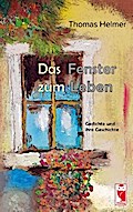 Das Fenster zum Leben