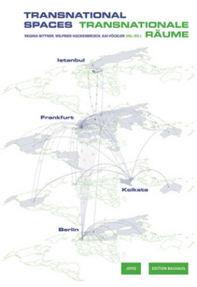 Transnationale Räume. Transnational Spaces