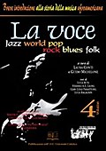 La voce. Jazz world pop rock blues folk