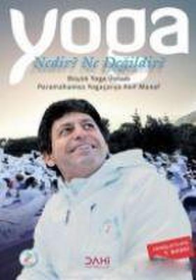 Yoga Nedir Ne Degildir