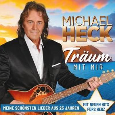 Träum mit mir - Meine schönsten Lieder aus 25 Jahr