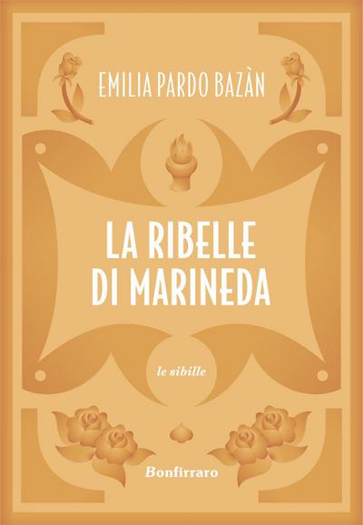 Pardo Bazán, E: Ribelle di Marineda