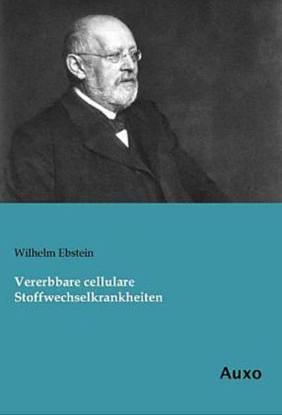 Vererbbare cellulare Stoffwechselkrankheiten