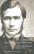 T. H. Green’s Moral and Political Philosophy