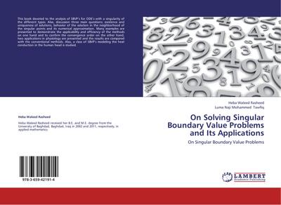 On Solving Singular Boundary Value Problems and Its Applications