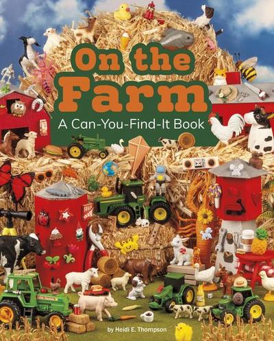 On the Farm: A Can-You-Find-It Book