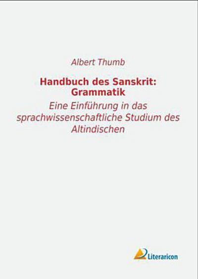 Handbuch des Sanskrit: Grammatik