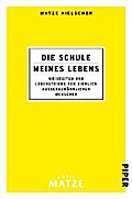Die Schule meines Lebens