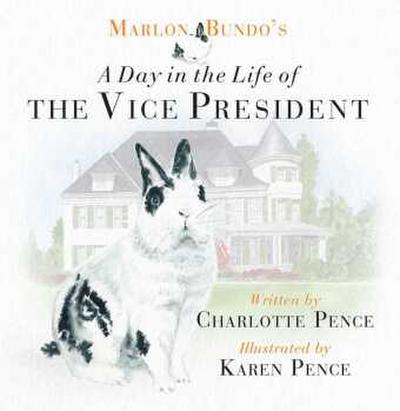 Marlon Bundo’s Day in the Life of the Vice President