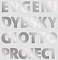 Evgeni Dybsky. Giotto Project