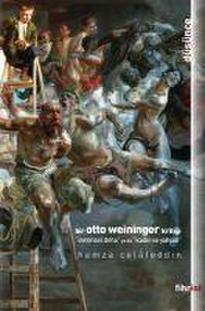 Bir Otto Weininger Kritigi