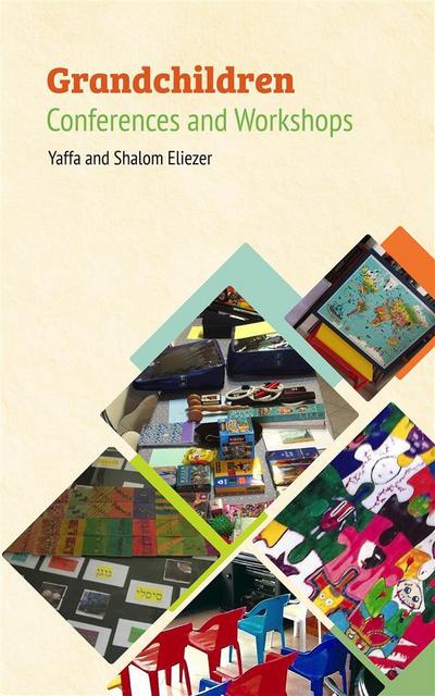 Grandchildren Conferences and Workshops
