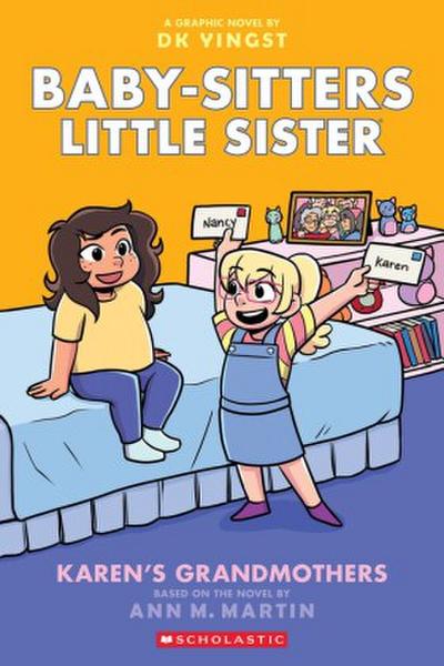 Baby-sitters Little Sister 9: Karen’s Grandmothers