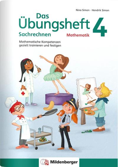 Das Übungsheft Sachrechnen Mathematik 4