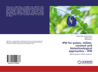IPM for pulses, millets, coconut and biotechnological approaches - IPM