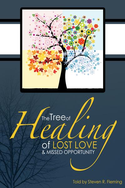 Tree of Healing of Lost Love and Missed Opportunity