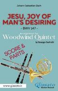 Jesu, joy of man’s desiring - Woodwind Quintet - Parts & Score