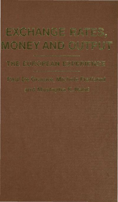 Exchange Rates, Money and Output