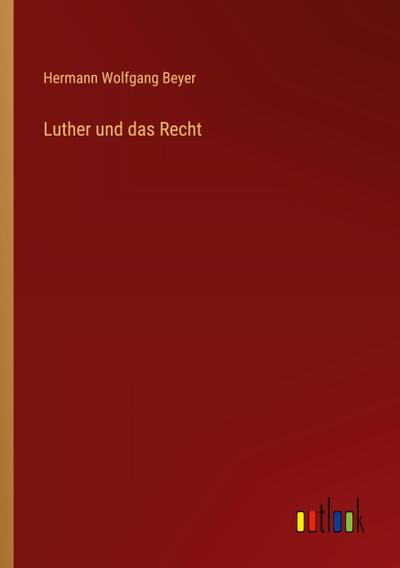 Luther und das Recht