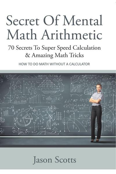 Secret of Mental Math Arithmetic