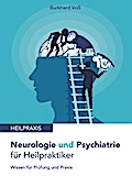 Neurologie und Psychiatrie für Heilpraktiker