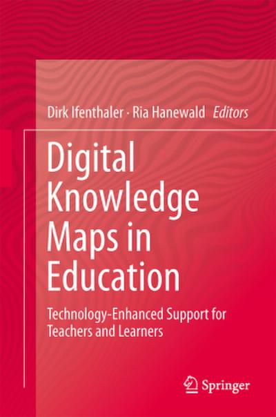 Digital Knowledge Maps in Education