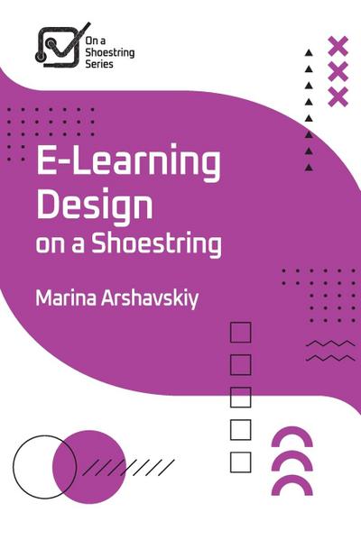 E-Learning Design on a Shoestring