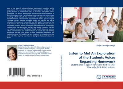 Listen to Me! An Exploration of the Students Voices Regarding Homework