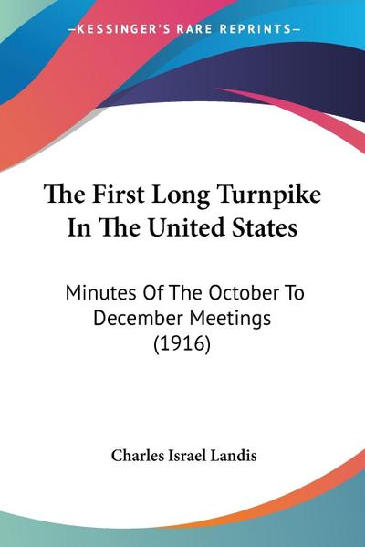 The First Long Turnpike In The United States