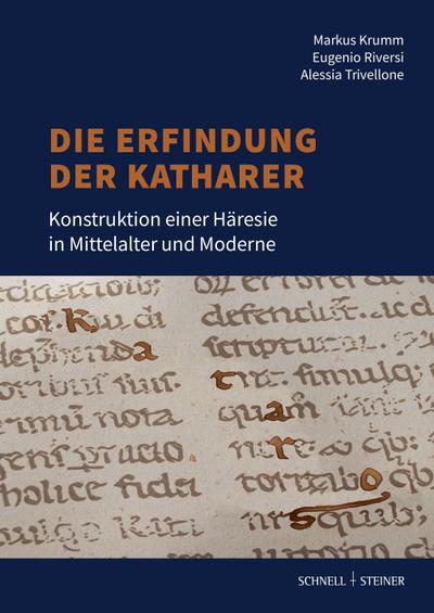 Die Erfindung der Katharer