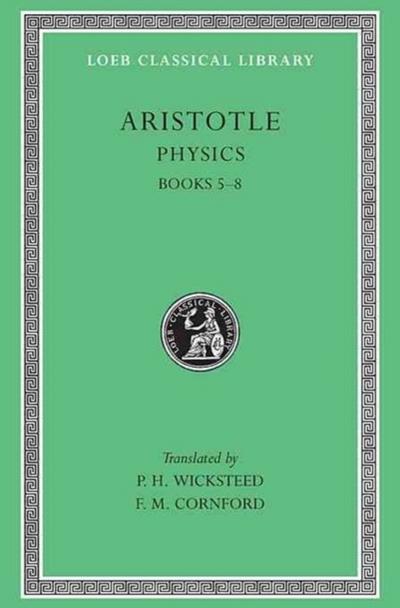 Physics, Volume II - Aristotle