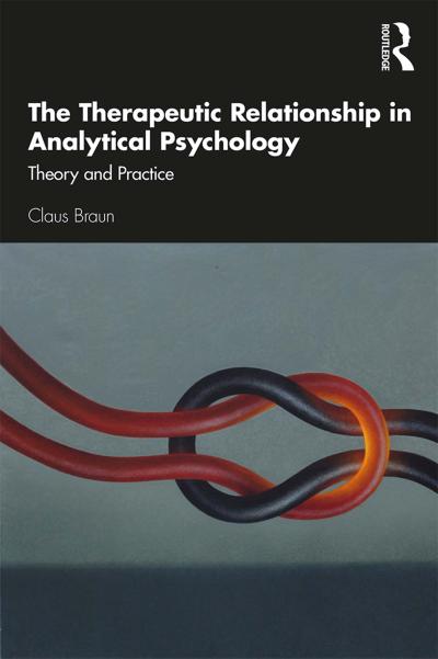 The Therapeutic Relationship in Analytical Psychology