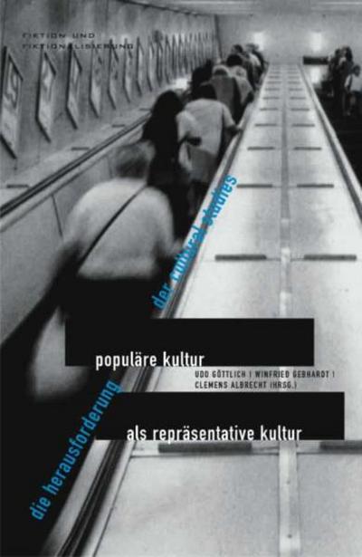 Populäre Kultur als repräsentative Kultur