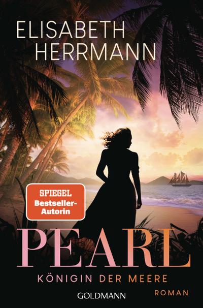 Pearl. Königin der Meere (eBook, EPUB) - Elisabeth Herrmann