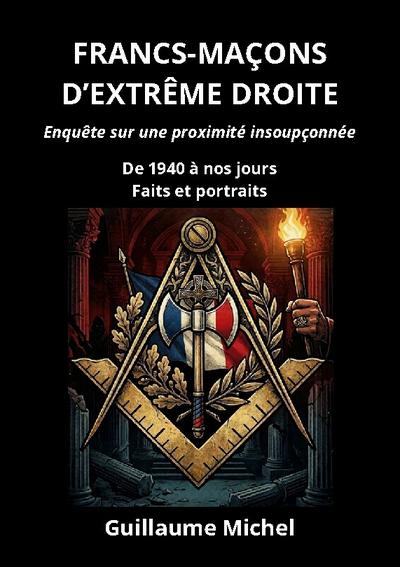 Francs-maçons d’extrême droite