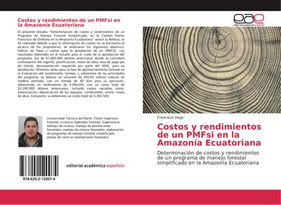 Costos y rendimientos de un PMFsi en la Amazonía Ecuatoriana