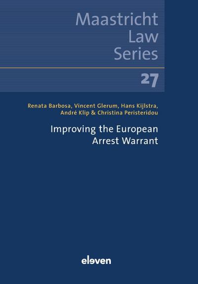 Improving the European Arrest Warrant