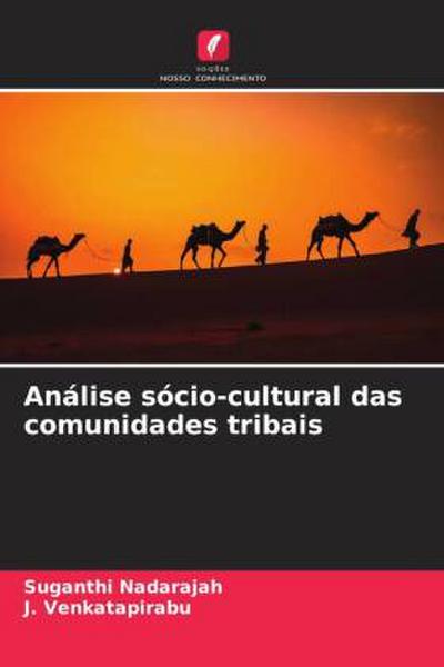 Análise sócio-cultural das comunidades tribais