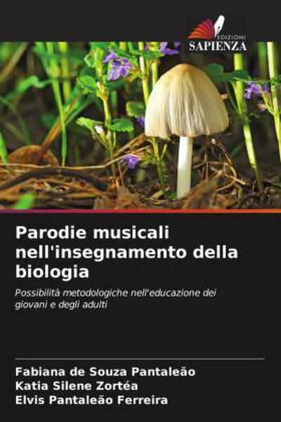 Parodie musicali nell’insegnamento della biologia
