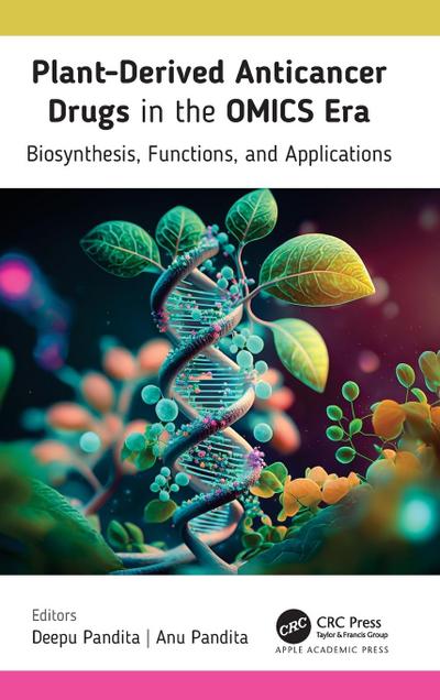 Plant-Derived Anticancer Drugs in the OMICS Era