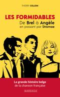 Les Formidables : De Brel à Angèle en passant par Stromae