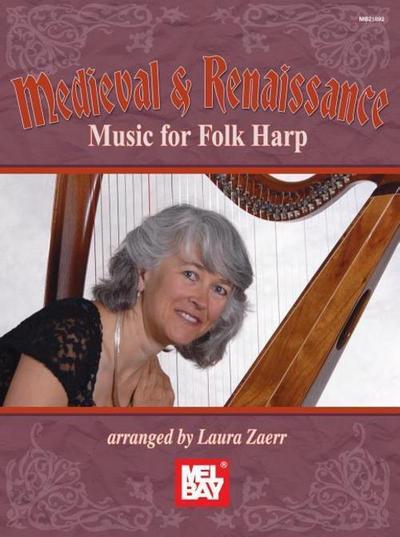 Medieval & Renaissance Music for Folk Harp - Laura Zaerr