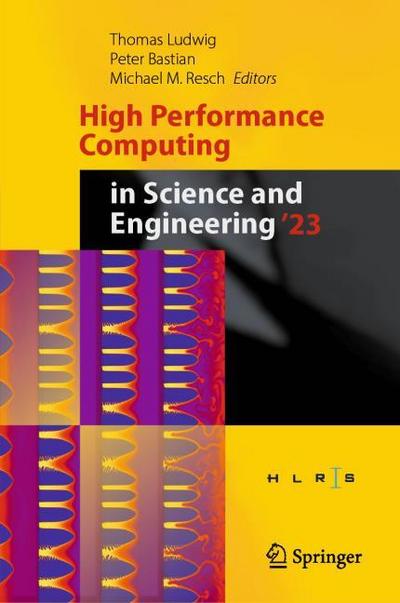 High Performance Computing in Science and Engineering ’23