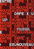 Orfe(x)u e Exunoveau: análise de uma estética de base afrodiaspórica na literatura brasileira