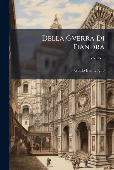 Della Gverra Di Fiandra