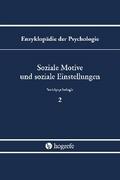 Soziale Motive und soziale Einstellungen