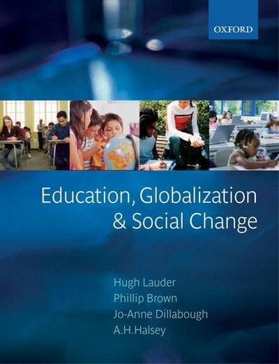 Education, Globalization and Social Change