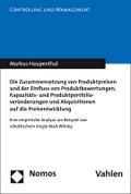 Die Zusammensetzung von Produktpreisen und der Einfluss von Produktbewertungen, Kapazitäts- und Produktportfolioveränderungen und Akquisitionen auf die Preisentwicklung
