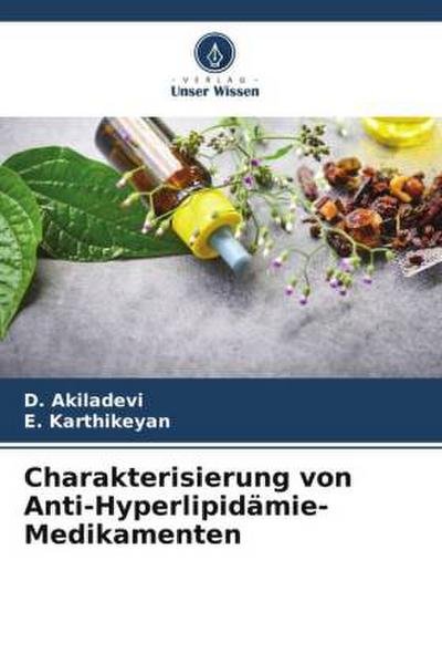 Charakterisierung von Anti-Hyperlipidämie-Medikamenten