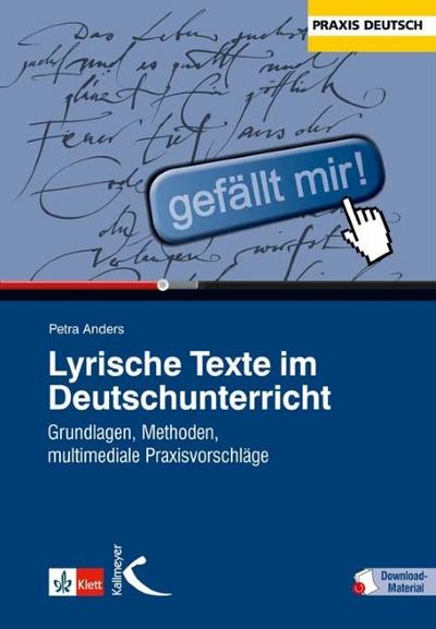 Lyrische Texte im Deutschunterricht